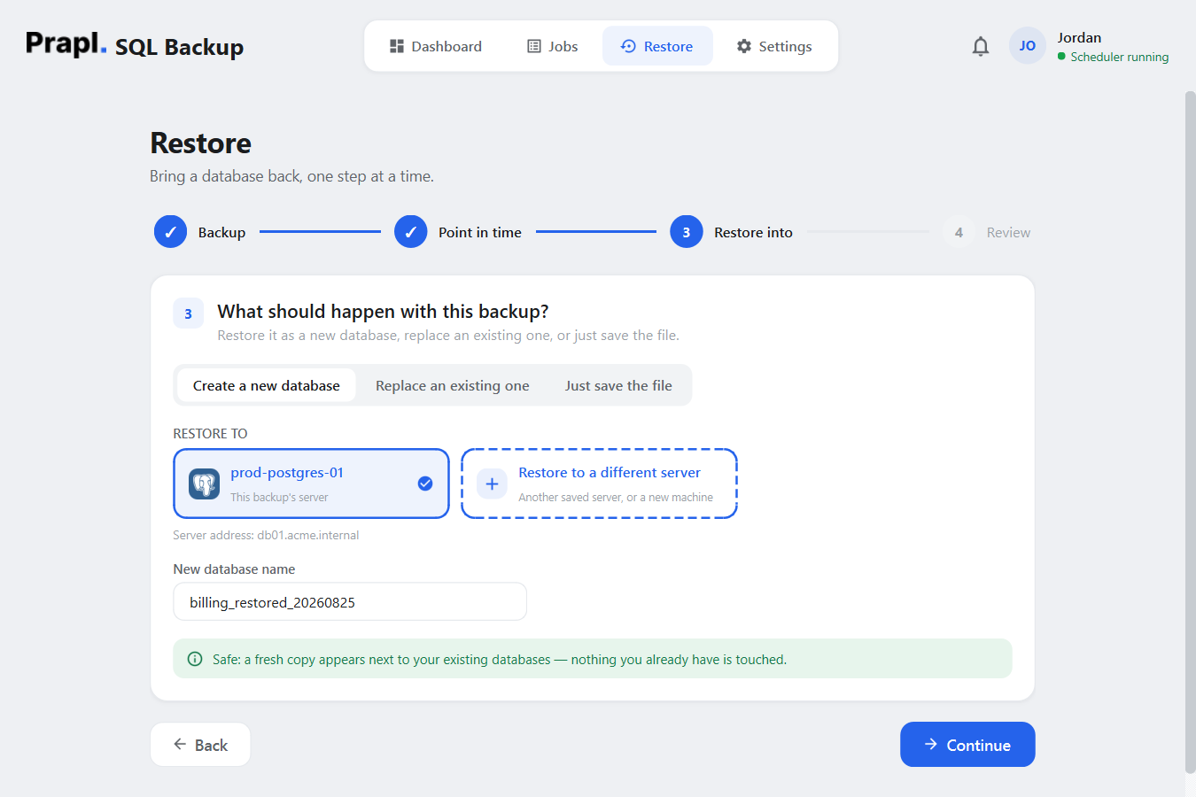 Restore step 3: choose between Create a new database, Replace an existing one, or Just save the file; the target server cards and the new database name field