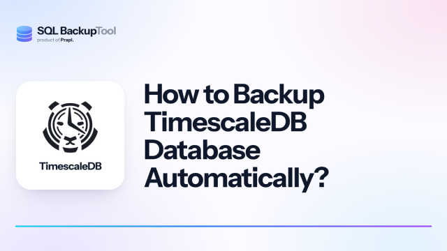 backup-timescaledb-database-automatically