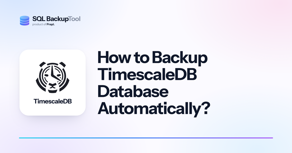 backup-timescaledb-database-automatically